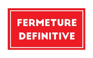 Fermeture définitive 